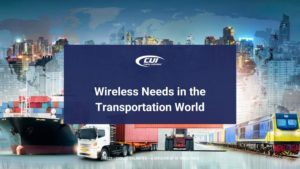 Featured-Global transportation logistics background-Wireless Needs in the Transportation World