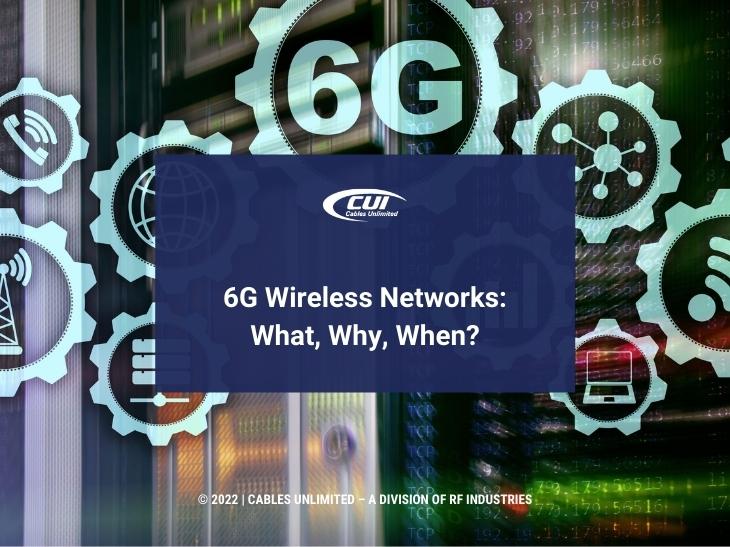 Featured: 6G network connection concept - 6G Wireless Network: What, Why, When?