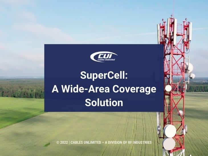 Featured: SuperCell tower in open field- SuperCell" A Wide-Coverage Solution