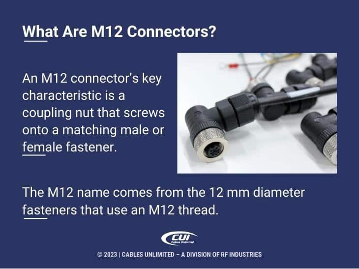 Callout 1: M12 connectors- What Are M12 Connectors? - 2 facts listed