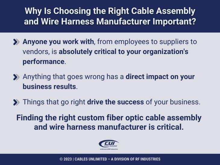Callout 2: Why Is Choosing The Right Cable Assembly And Wire Harness Manufacturer Important? 3 Reasons Listed