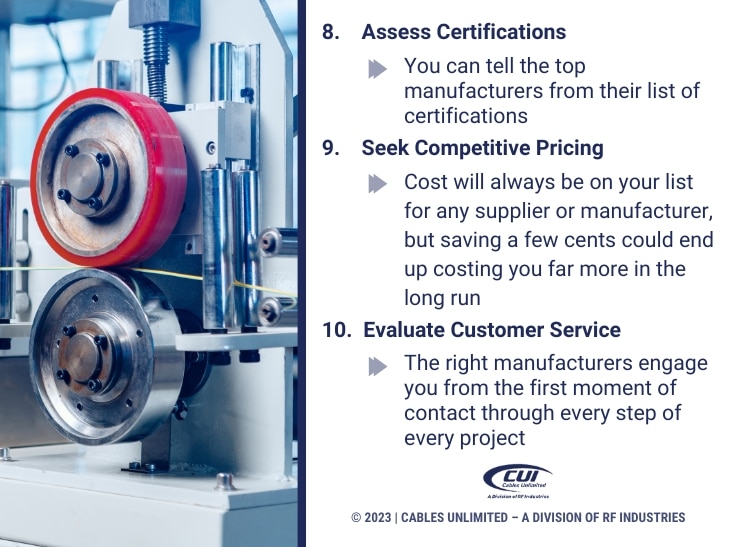 Callout 4: Closeup of cable manufacturing machine- Steps 8, 9, 10. Assess certifications, seek competitive pricing, evaluate customer service.