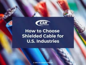 Brightly-colored electrical shielded cables- How to Choose Shielded Cable for US industries.